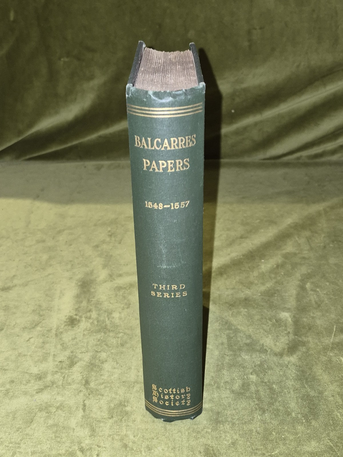 Foreign Correspondence With Marie De Lorraine, Queen of Scotland 1925 Hardback1
