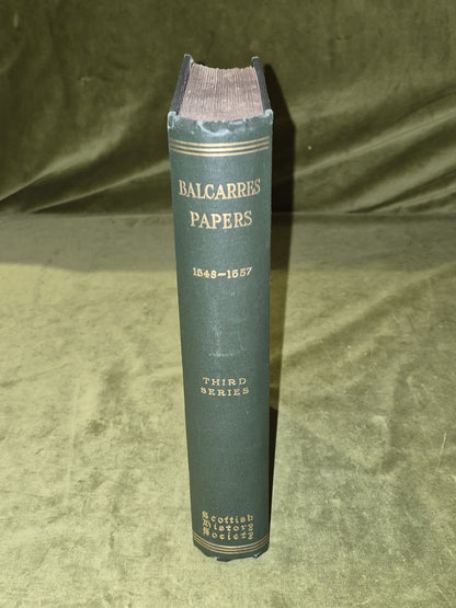 Foreign Correspondence With Marie De Lorraine, Queen of Scotland 1925 Hardback1