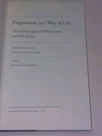 Pragmatism as a Way of Life - Hilary & Ruth Putnam (2017) 1st Ed Hb Book3