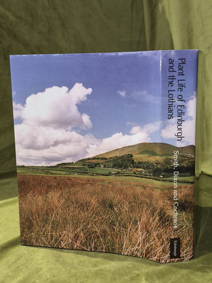 Plant Life of Edinburgh and the Lothians (2002) P. M. Smith1
