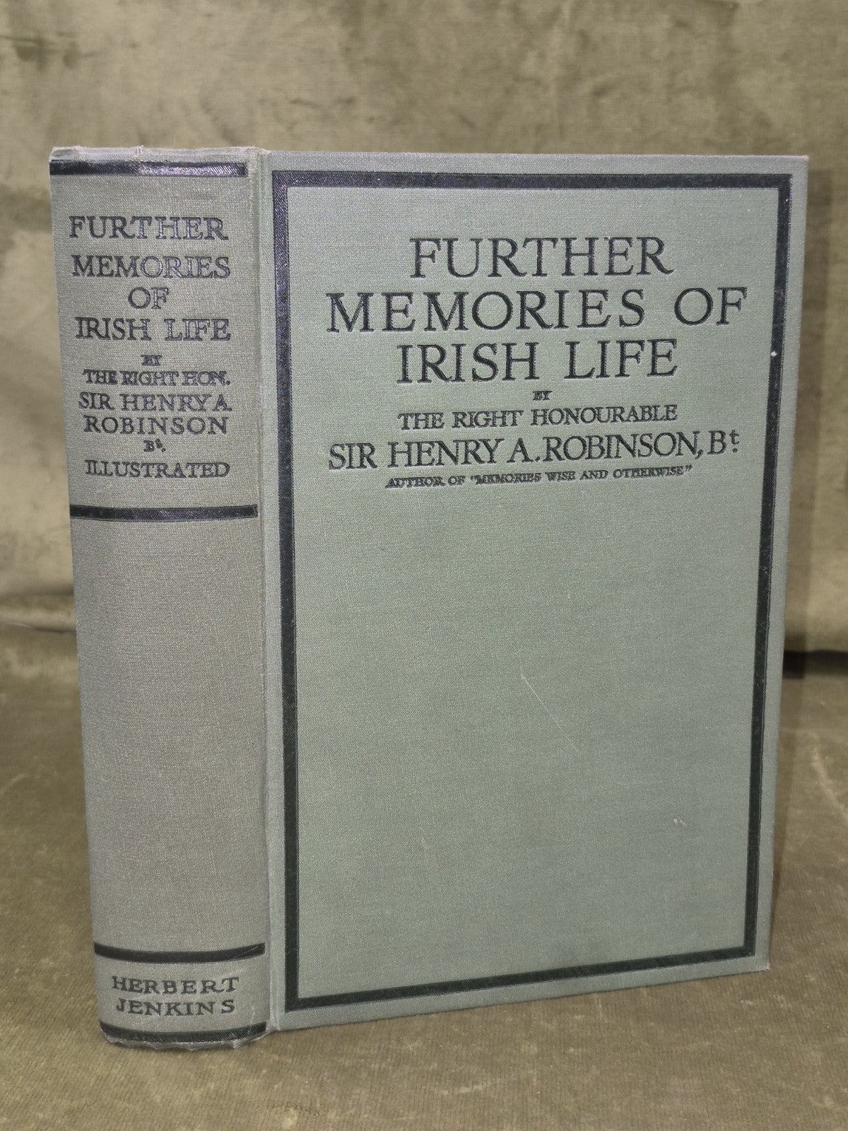 Further Memories of Irish Life First Edition Herbert Jenkins Henry Robinson0