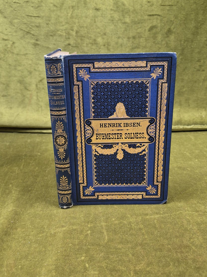 Bygmester Solness: Skuespil I Tre A - Henrik Ibsen , Kobenhavn 1892 1st Gilt HB0