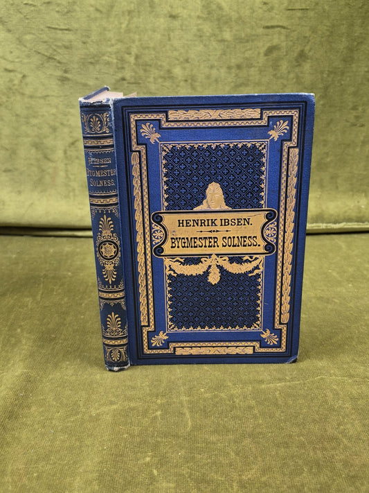 Bygmester Solness: Skuespil I Tre A - Henrik Ibsen , Kobenhavn 1892 1st Gilt HB0