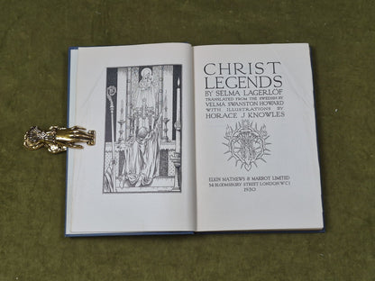 Christ Legends by Selma Lagerlof - Elkin Matthews 1930 reprint illustrated HB4