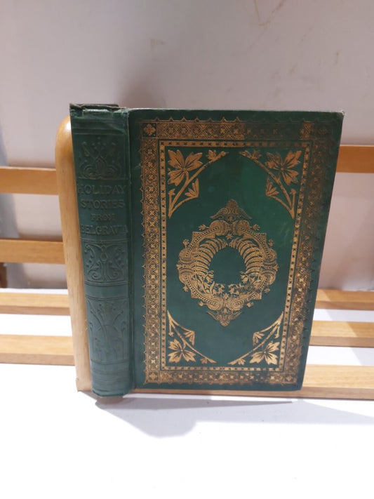 19th Century Book Holiday Stories from Belgravia, Chatton & Windus1