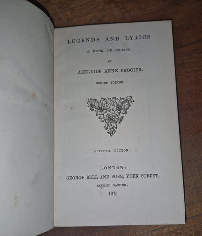 Legends and Lyrics: A Book of Verses By Adelaide Anne Procter 1877-75 2 Vols 11
