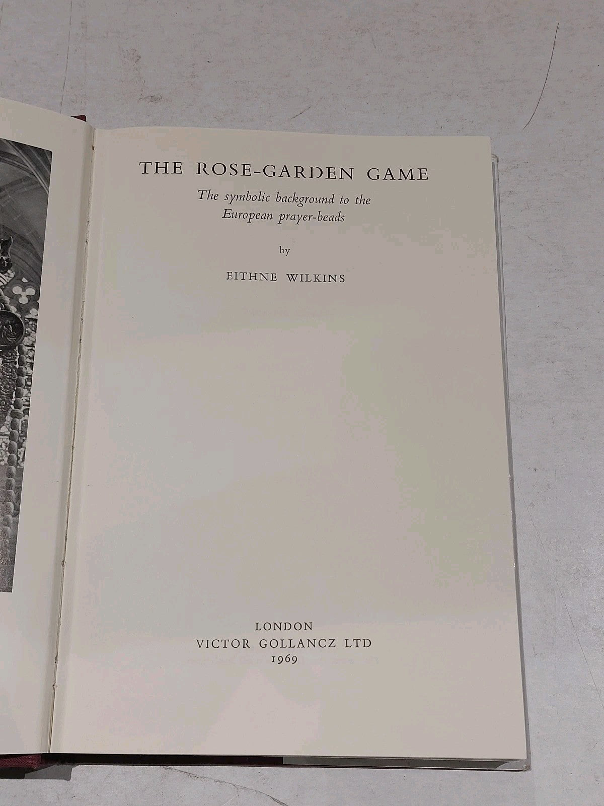 The RoseGarden Game by Eithne Wilkins [Victor Gollancz] (1969) Hb Book With DJ5