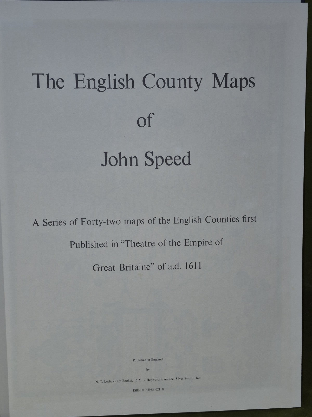 The English County Maps of John Speed 1611 (1975) N. T. Leslie3