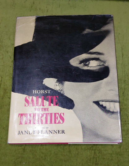 HORST Salute to the Thirties Photos by Hoyningen-Huene 1st Ed/DW (1971)0