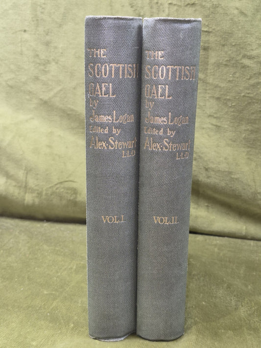 The Scottish Gael Celtic Manners James Logan Inverness Hugh Mackenzie1