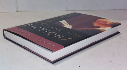 HOW TO DO THINGS WITH FICTIONS By Joshua Landy (2012) Hb Book6