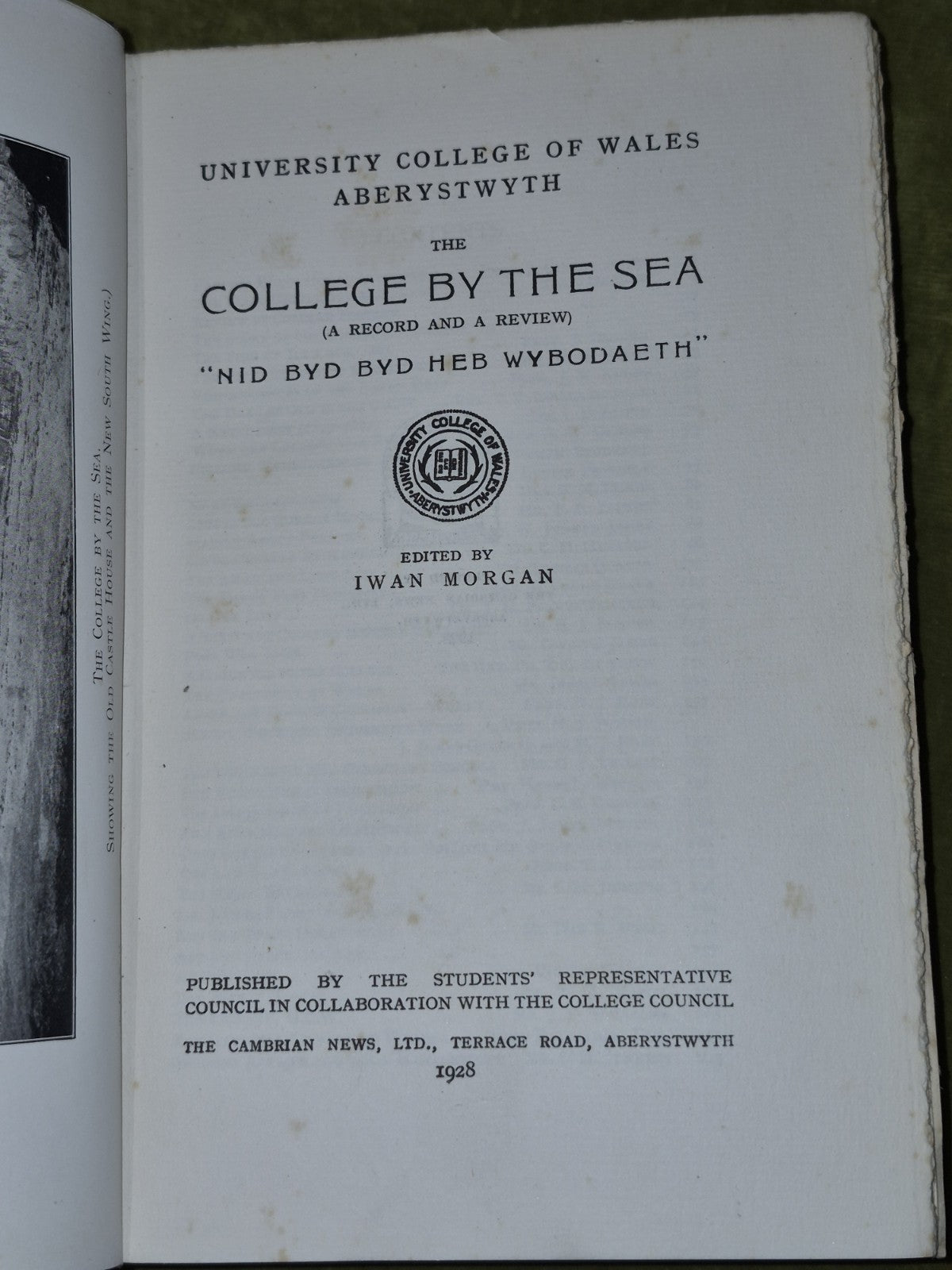 The College by the Sea (a record and a review) edited Iwan Morgan 1928 hardcover4