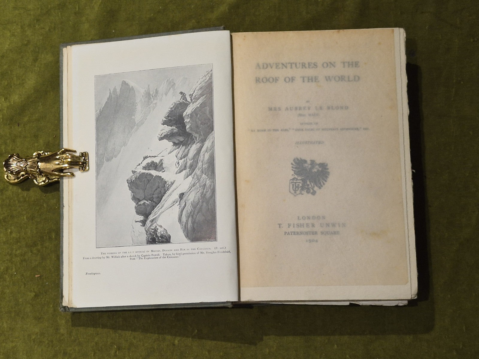 Adventures on the Roof of the World - Aubrey Le Blond , T Fisher Unwin 1904 1st3