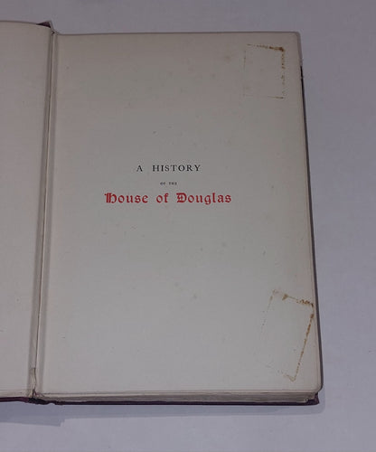 House Of Douglas [Vol. 1 & 2] (1902) By Sir Herbert Maxwell Hb Books4