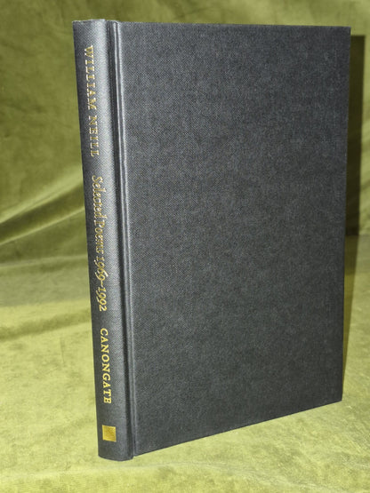 William Neill Selected Poems 1969-1992 Canongate Press 1994 2