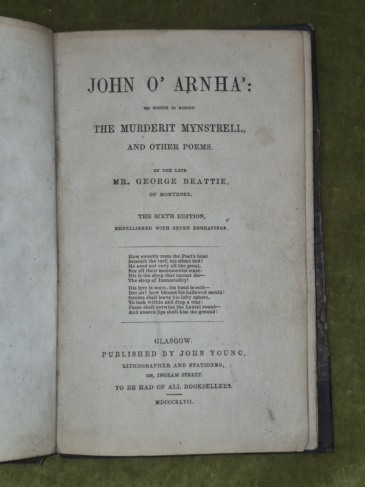 John O' Arnha' The Murderit Mynstrell George Beattie John Young 18474