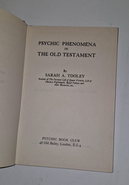 Psychic Phenomena in the Old Testament.  Sarah Tooley. 1957 Psychic Book Club 3