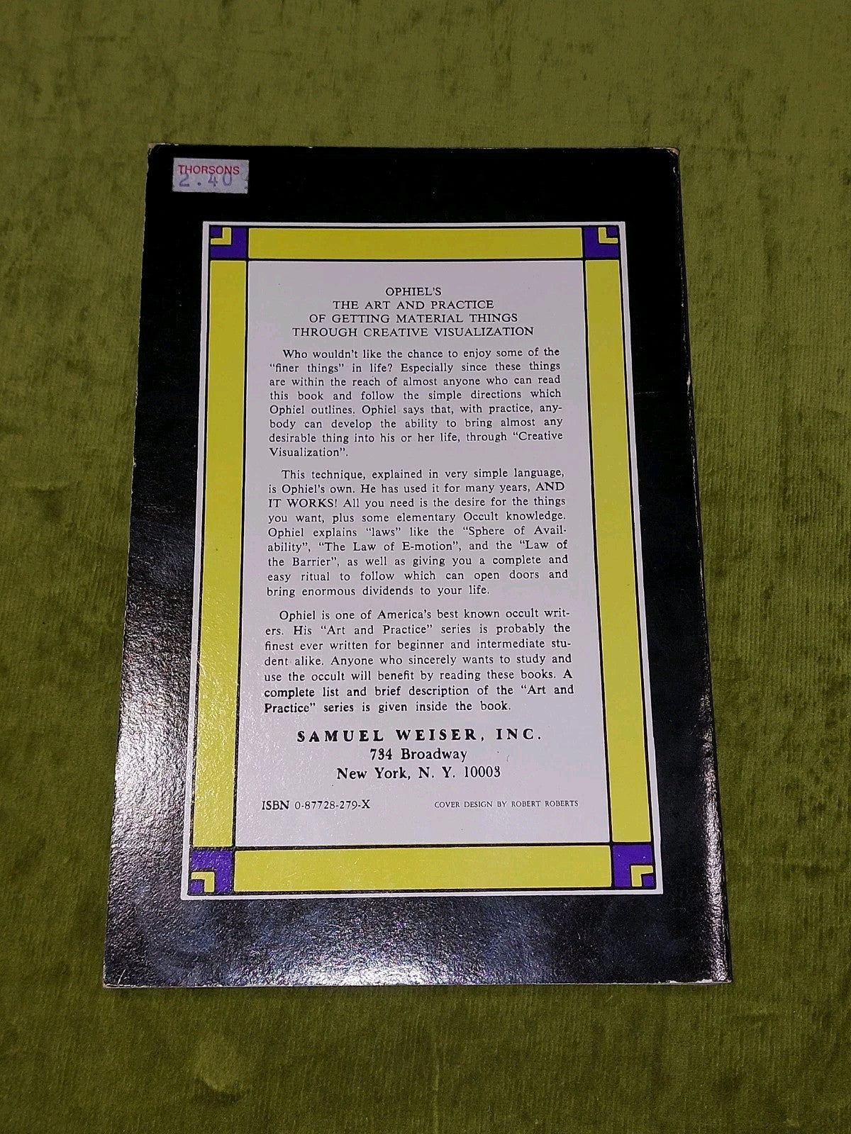 Ophiel Art Practice of Getting Material Things Through Creative Visualization Pb2