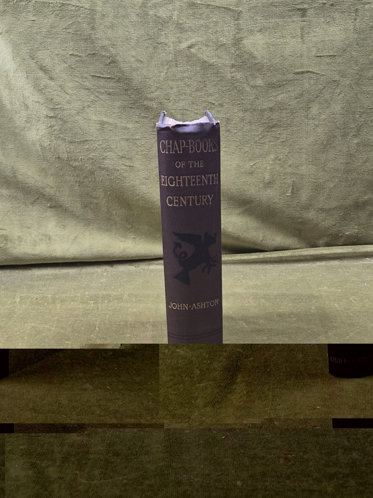 Chap-Books of the Eighteenth Century - John Ashton , Chatto & Windus 1882 1st HB2