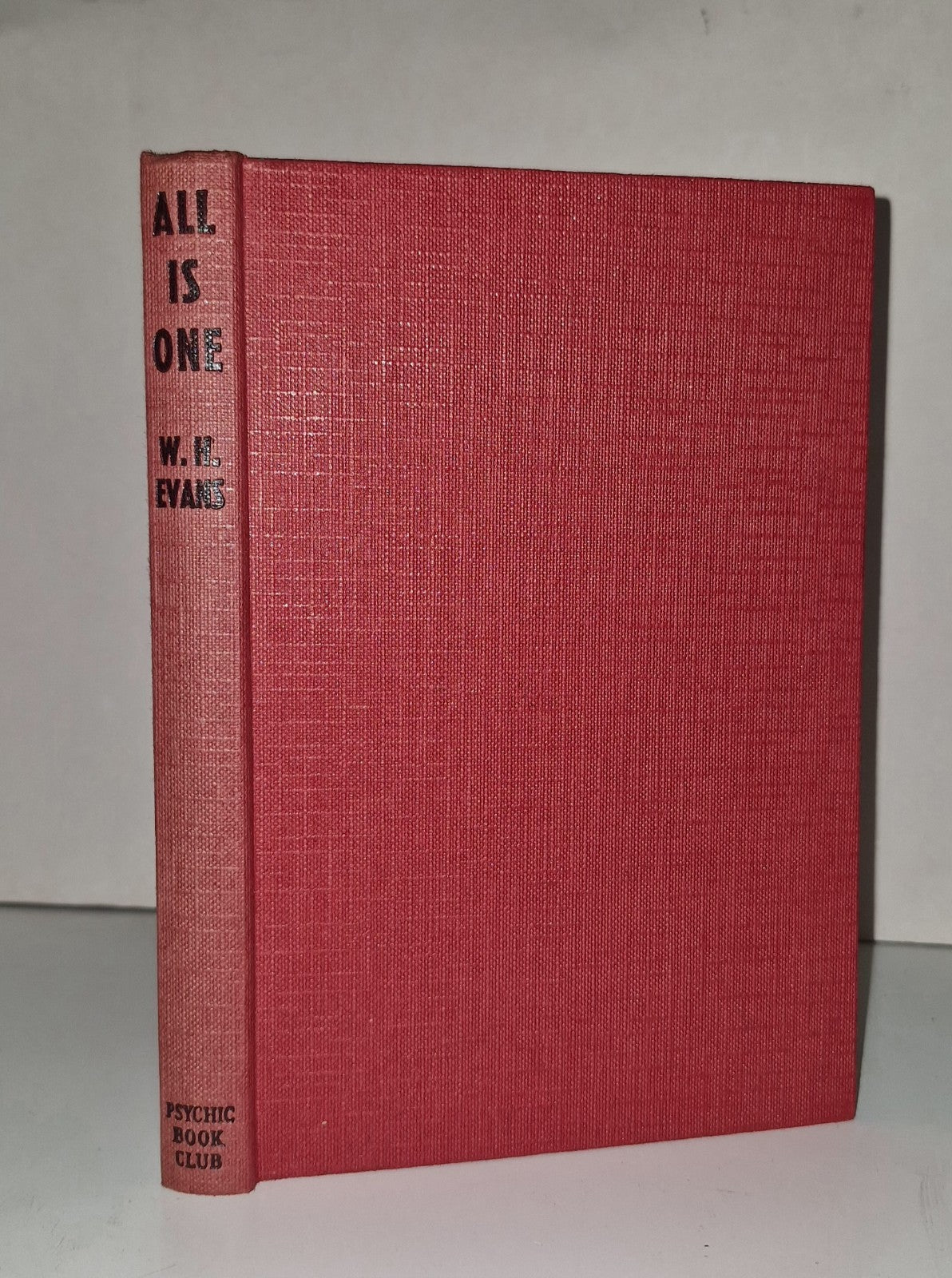 All Is One By W. H. Evans Psychic Book Club0