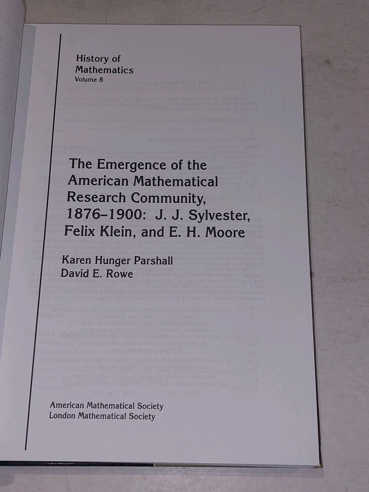 The Emergence of the American Mathematical Research Community, 18761900, Vol. 83