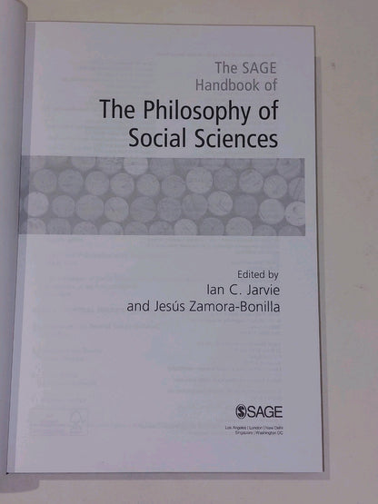 SAGE Handbook of the Philosophy of Social Sciences - Javie & Zamora-Bonilla 20114