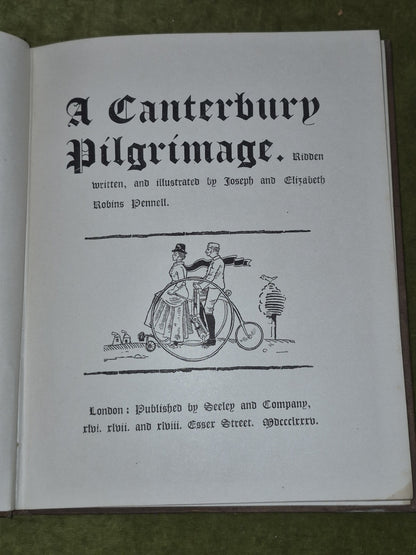 A Canterbury Pilgrimage 1885 Robins Pennell Seeley and Company4