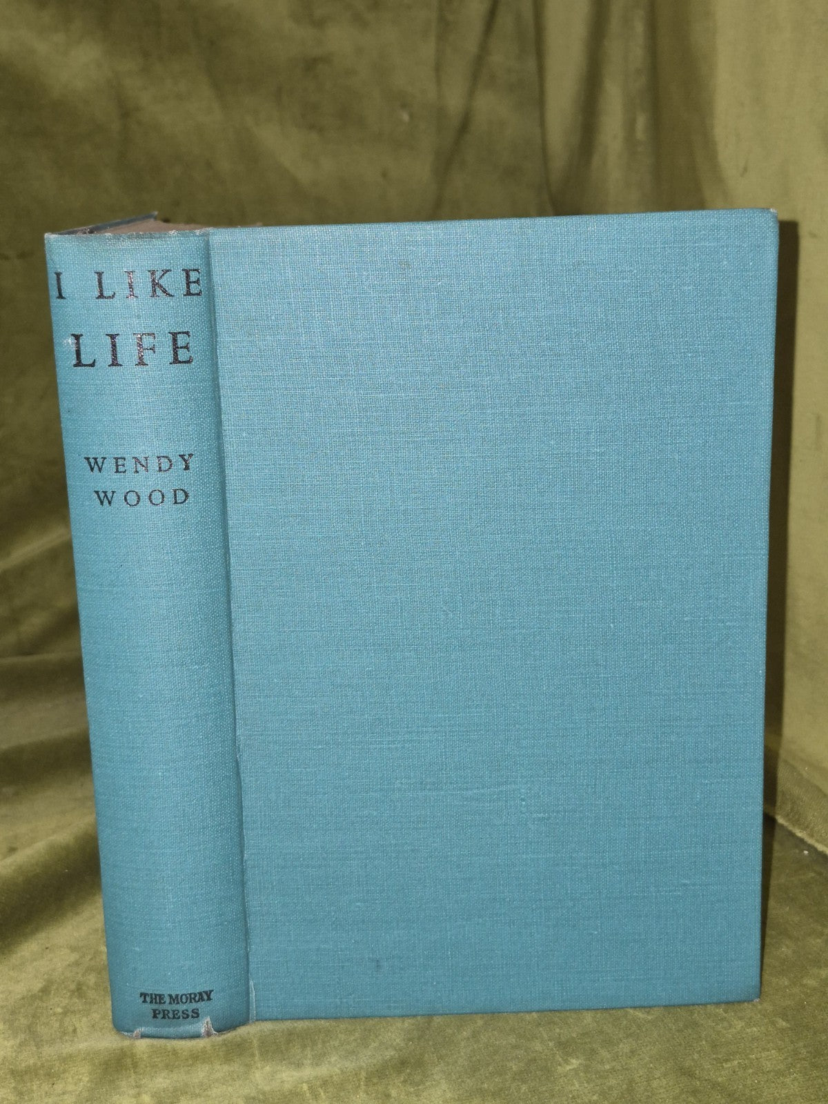 I Like Life By Wendy Wood 1938 1st Edition Dustjacket4