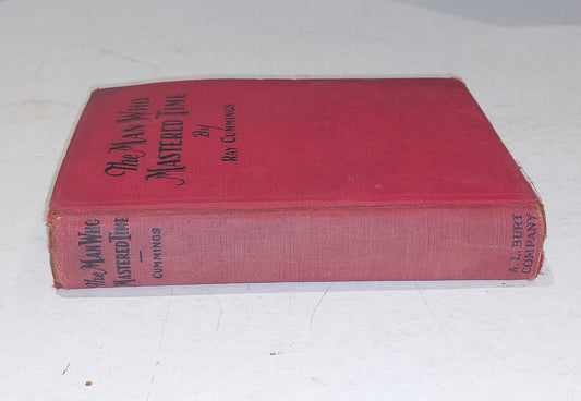The Man Who Mastered Time By Ray Cummings (1929) 1st US Edition Hb Book1