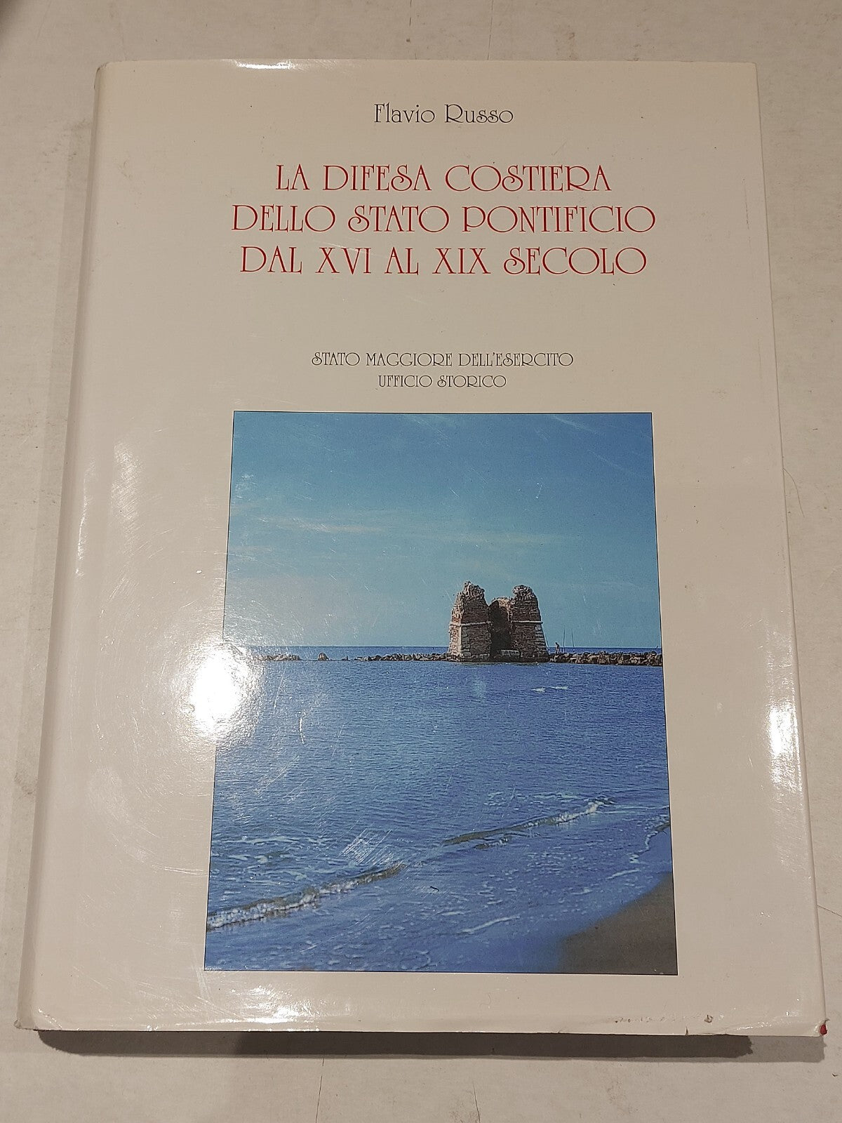 La Difesa Constiera Dello Stato Pontificio Dal Xvi Al Xix Secolo (1999) Russo Hb0