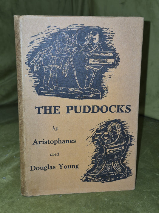 The Puddocks ('The Frogs' in Scots) Aristophanes & Young Second Ed SIGNED 19580