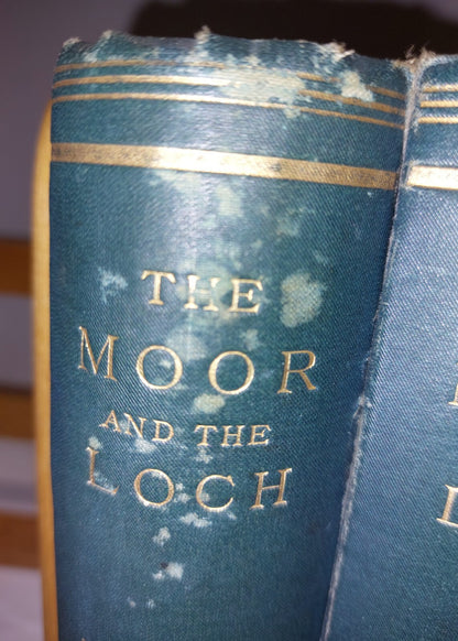 The Moor and the Loch (vol. 1 & 2) John Colquhoun. Volume 1 And 2 1884 1