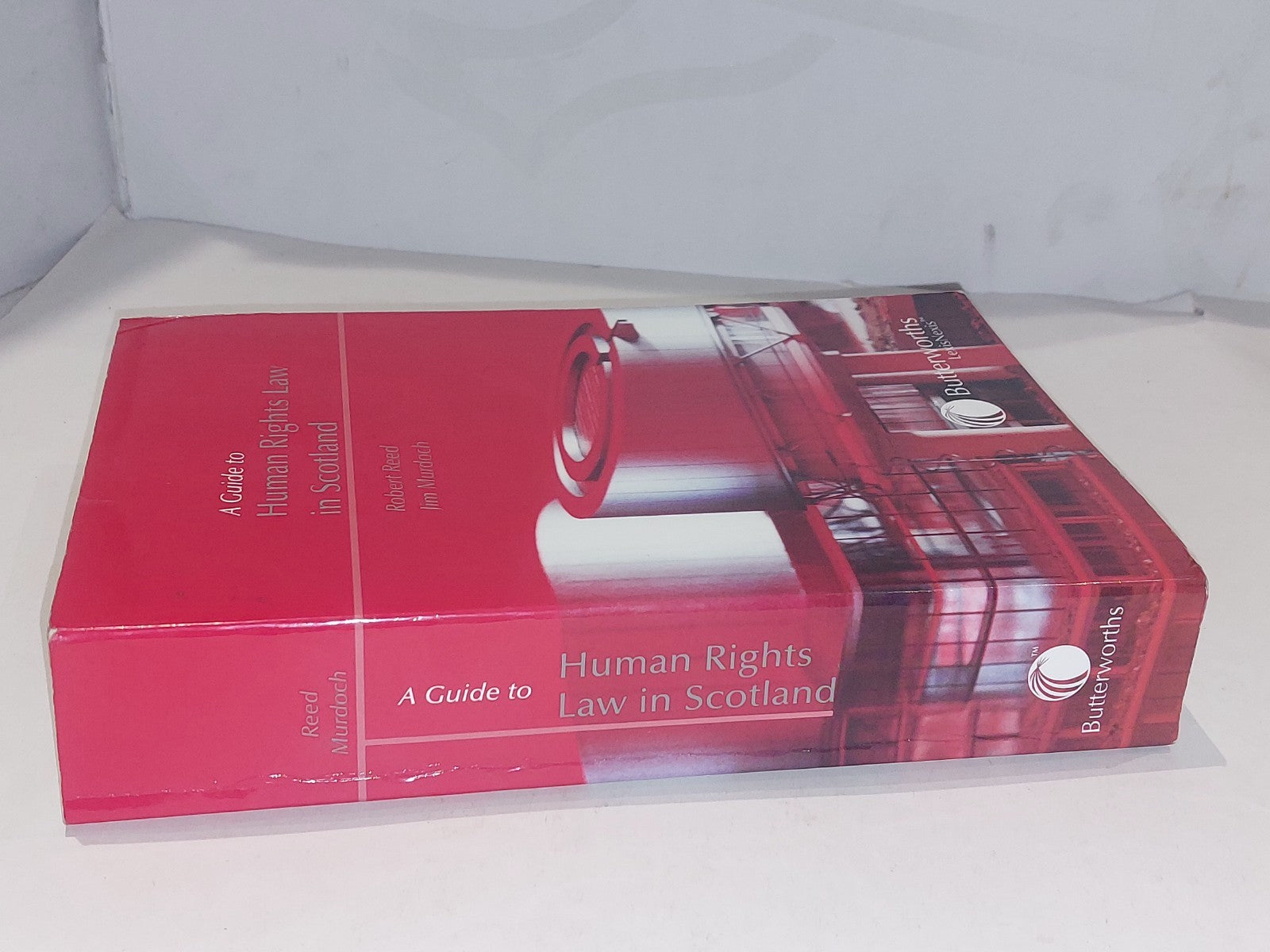 A Guide to Human Rights Law in Scotland By Robert Reed & Jim Murdoch (2001) Pb 1