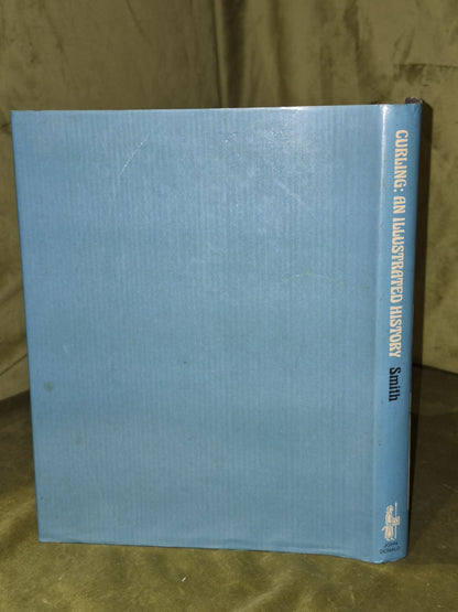 Curling an Illustrated History (1981) David B Smith1