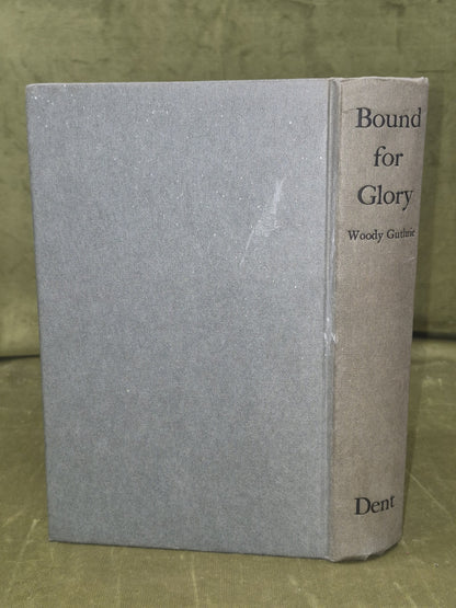 Bound for Glory Woody Guthrie 1969 J M Dent Illustrated HB First Edition1