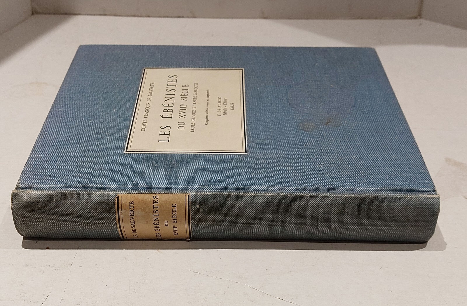LES ÉBÉNISTES DU XVIIIe SIÈCLE. F. D. Nobele. French Furniture Design. Illustrat1