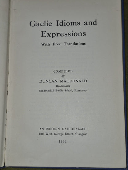 Gaelic Idioms and Expressions Duncan Macdonald 1932 An Comunn Gaidhealach3