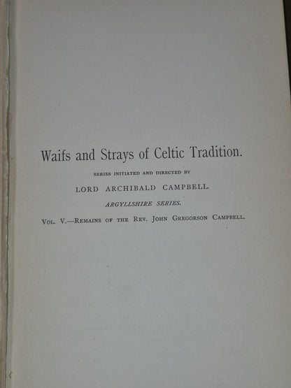 Waifs and Strays of Celtic Tradition Argyllshire Series V: Clan Traditions 18954