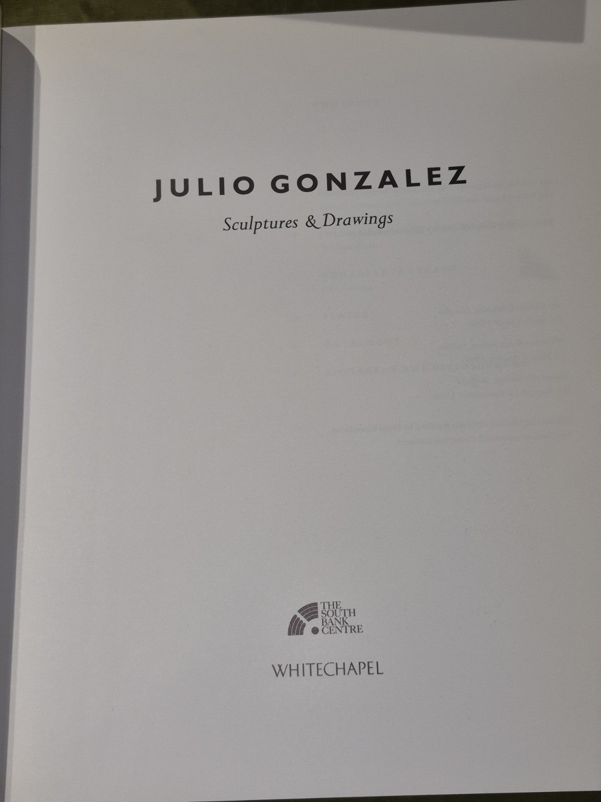 Julio Gonzalez Sculptures & Drawings (1990)4