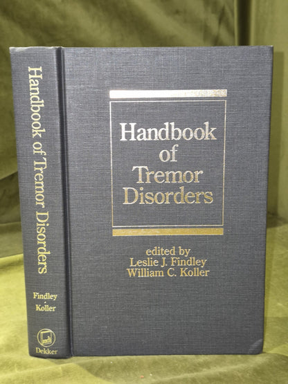 Handbook of Tremor Disorders Leslie J Findler William C Koller Dekker0