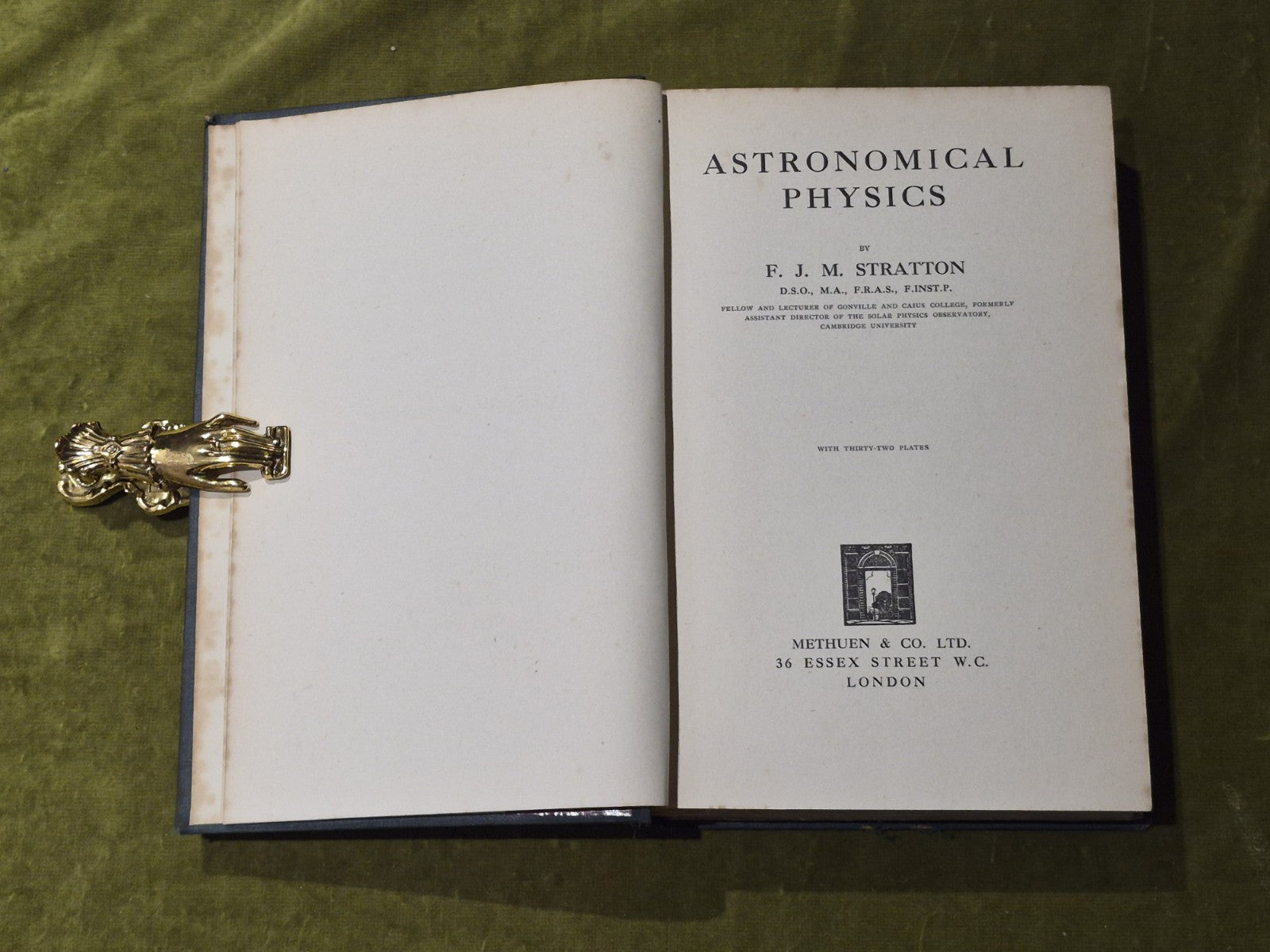Astronomical Physics By F.J.M. Stratton ~ Methuen & Co. London, 1st Edition 19255