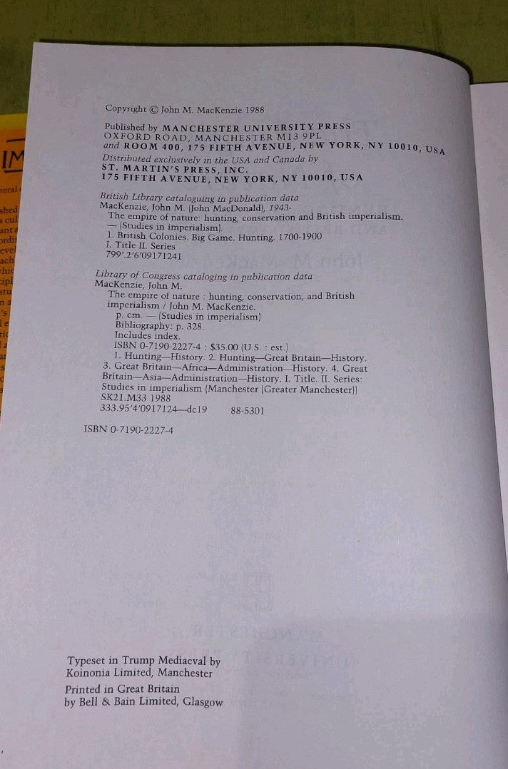The Empire Of Nature : Hunting, Conservation, & British  John M. Mackenzie 19884