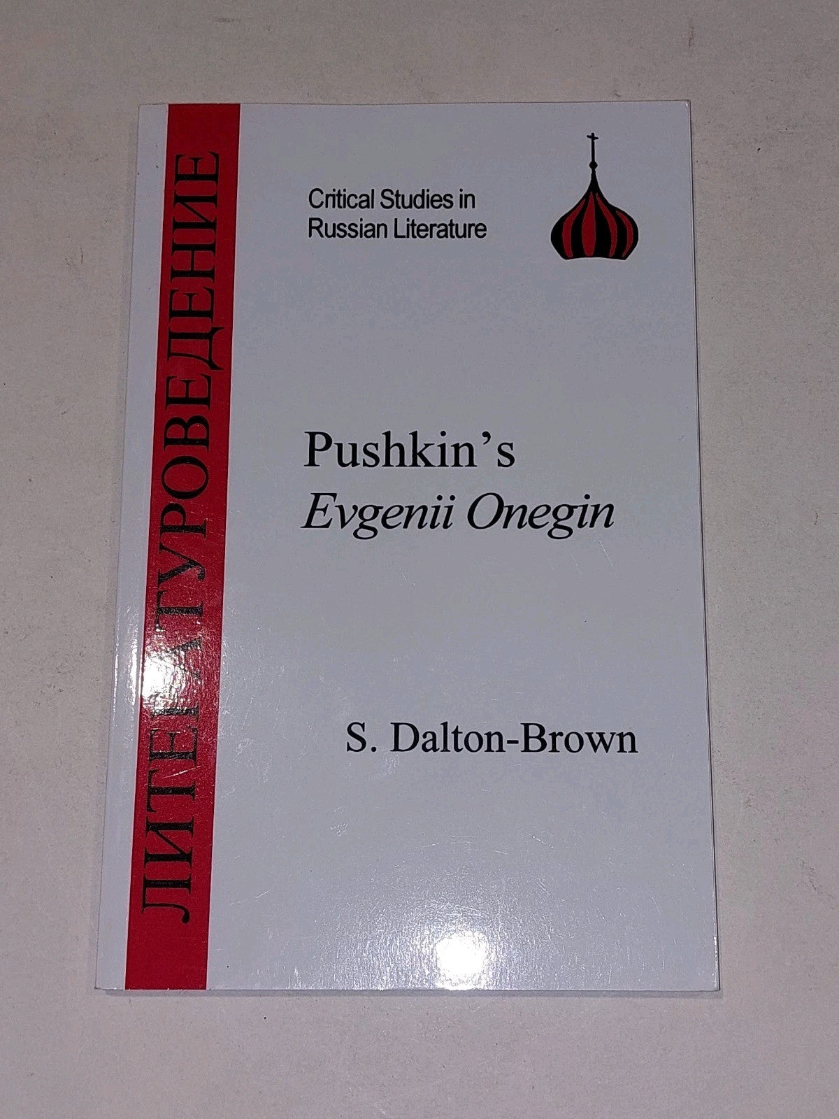 Pushkin's "Eugene Onegin" by Sally Dalton-Brown (2005) Paperback Book0