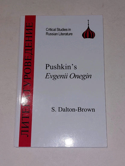 Pushkin's "Eugene Onegin" by Sally Dalton-Brown (2005) Paperback Book0