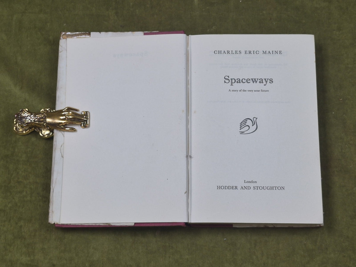 Spaceways by Charles Eric Maine , 1953 Hodder & Stoughton 1st HB DJ4