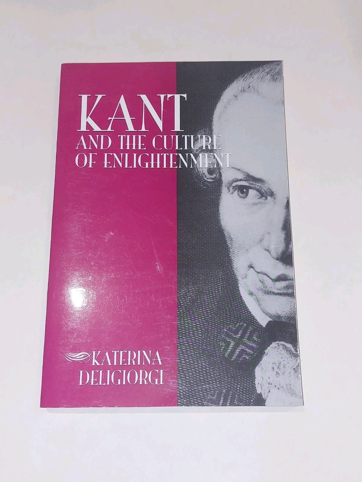 Kant And The Culture Of Enlightenment (SUNY SERIES] By Katerina Deligiorgi Pb0