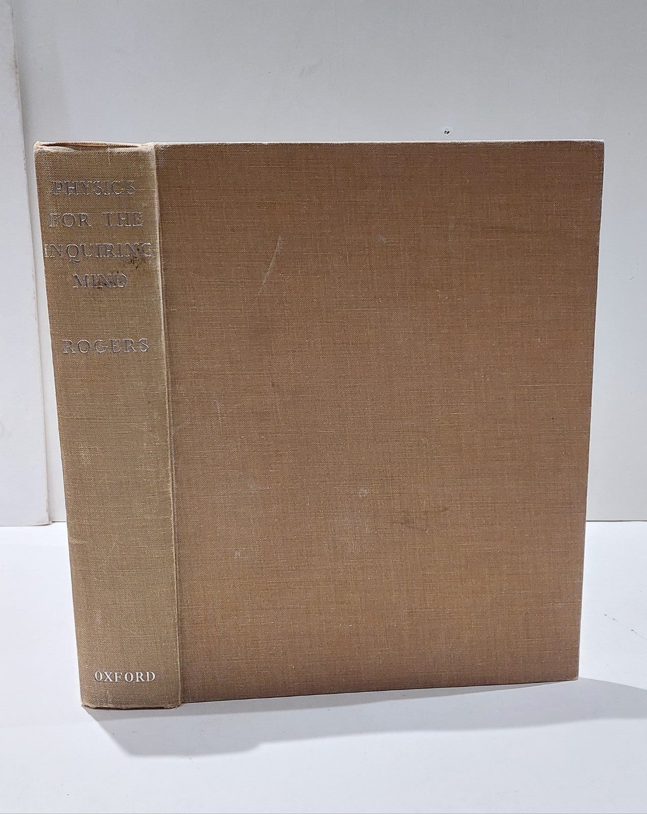 Physics for the Inquiring Mind By Eric Rogers (1960) Hb Book0