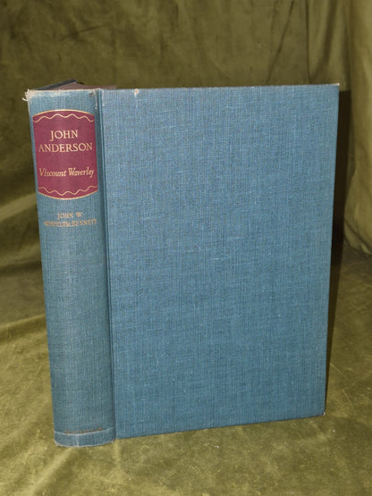 John Anderson, Viscount Waverley (John W. Wheeler-Bennett - 1962)3
