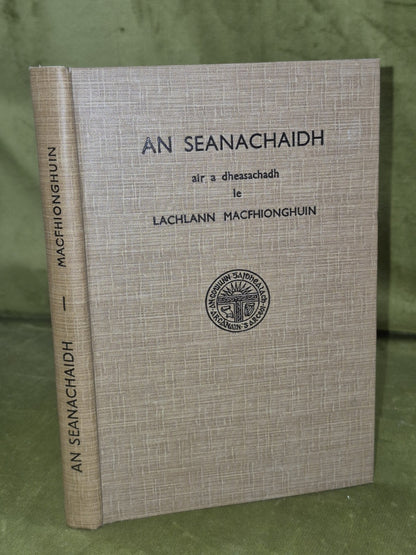 An Seanachaidh Leabhar Leughaidh Gaidhlig Air A Dheasachadh Le Lachlann Macfhion0