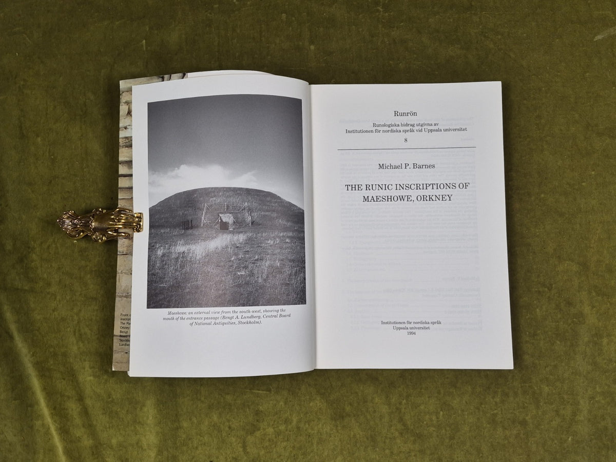 The Runic Inscriptions of Maeshowe Orkney - Michael P Barnes , Uppsala 1994 1st 3